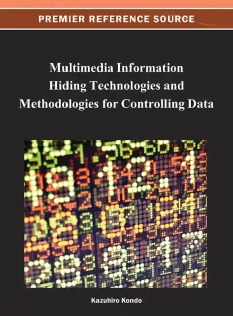 Cover of Multimedia Information Hiding Technologies and Methodologies for Controlling Data