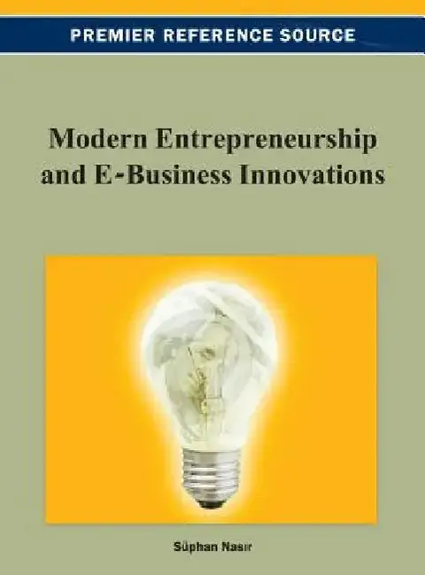 Cover of Modern Entrepreneurship and E-Business Innovations