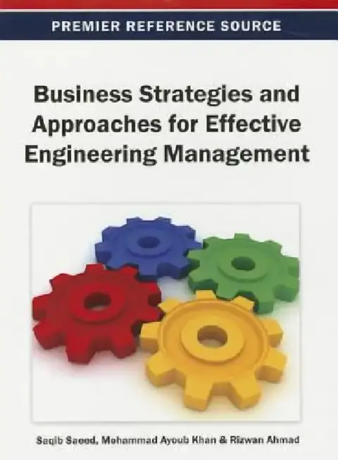 Cover of Business Strategies and Approaches for Effective Engineering Management