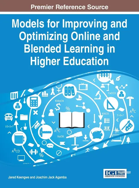 Cover of Models for Improving and Optimizing Online and Blended Learning in Higher Education