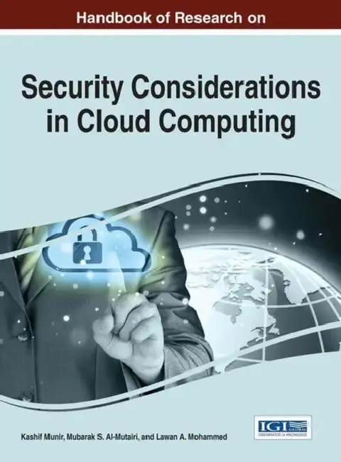 Cover of Handbook of Research on Security Considerations in Cloud Computing
