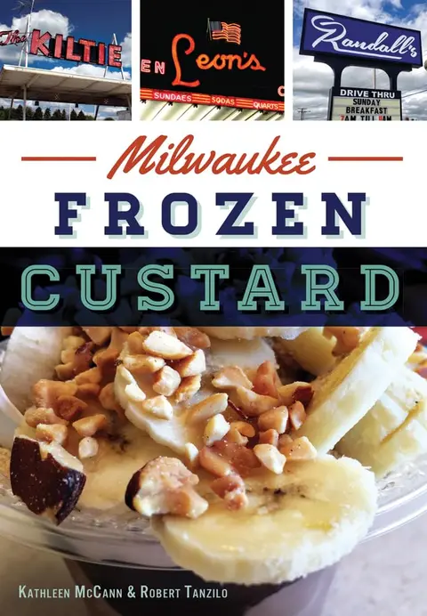 Cover of Milwaukee Frozen Custard