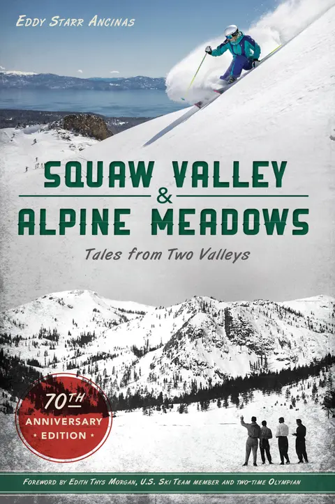 Cover of Squaw Valley and Alpine Meadows