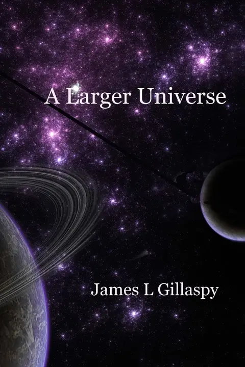 Cover of A Larger Universe