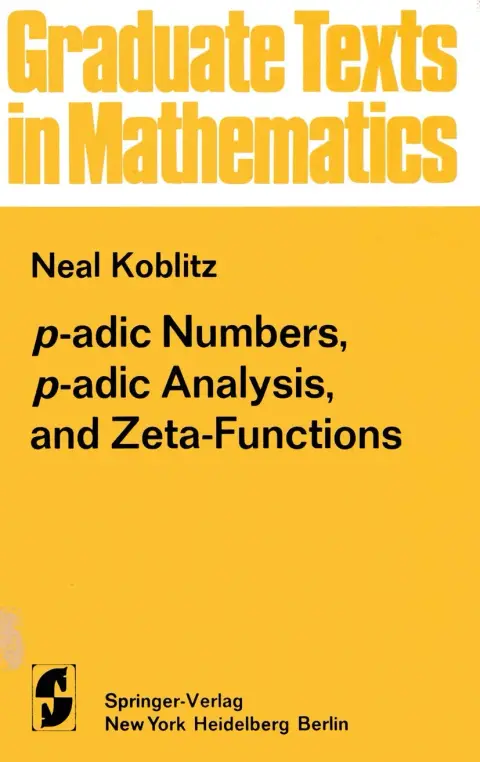 Cover of p-adic Numbers, p-adic Analysis, and Zeta-Functions