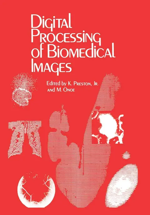 Cover of Digital Processing of Biomedical Images