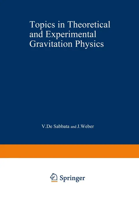 Cover of Topics in Theoretical and Experimental Gravitation Physics