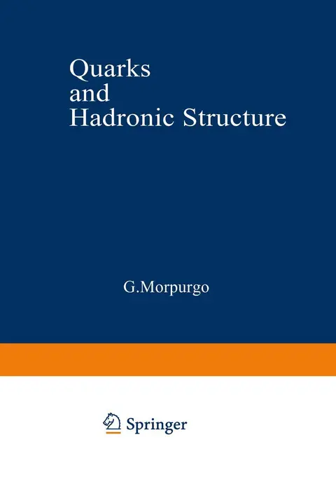Cover of Quarks and Hadronic Structure