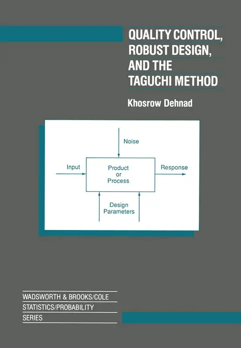 Cover of Quality Control, Robust Design, and the Taguchi Method