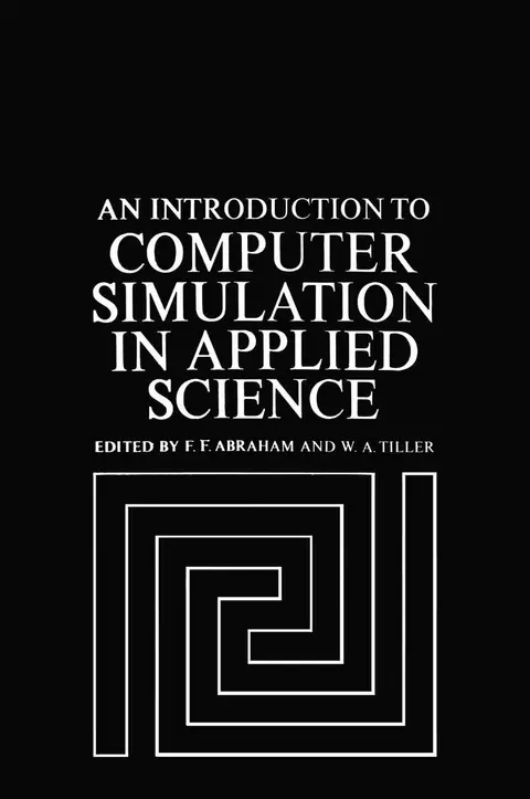 Cover of An Introduction to Computer Simulation in Applied Science