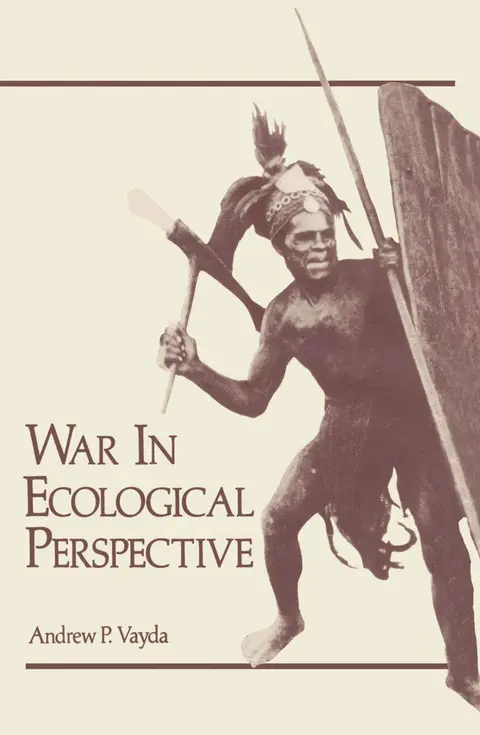 Cover of War in Ecological Perspective