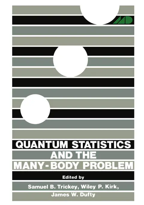 Cover of Quantum Statistics and the Many-Body Problem