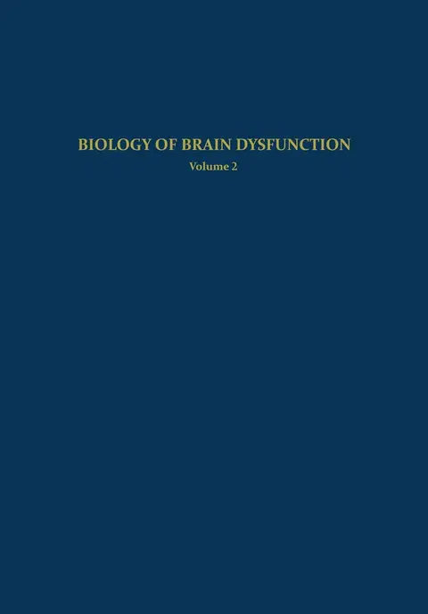 Cover of Biology of Brain Dysfunction