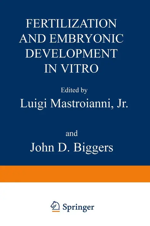 Cover of Fertilization and Embryonic Development in Vitro