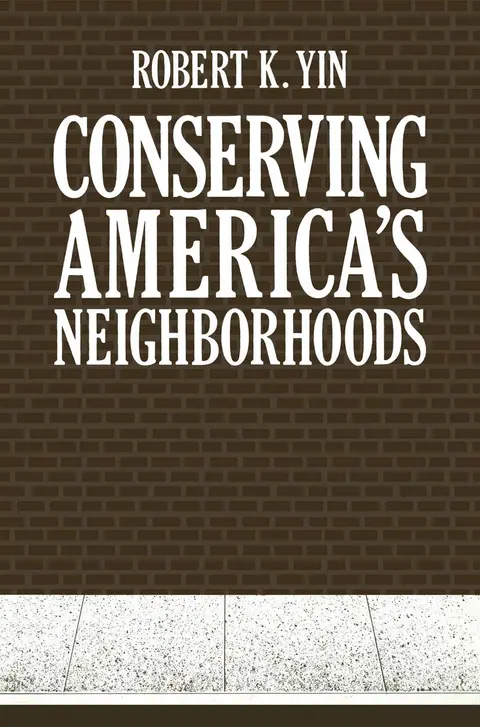 Cover of Conserving America’s Neighborhoods