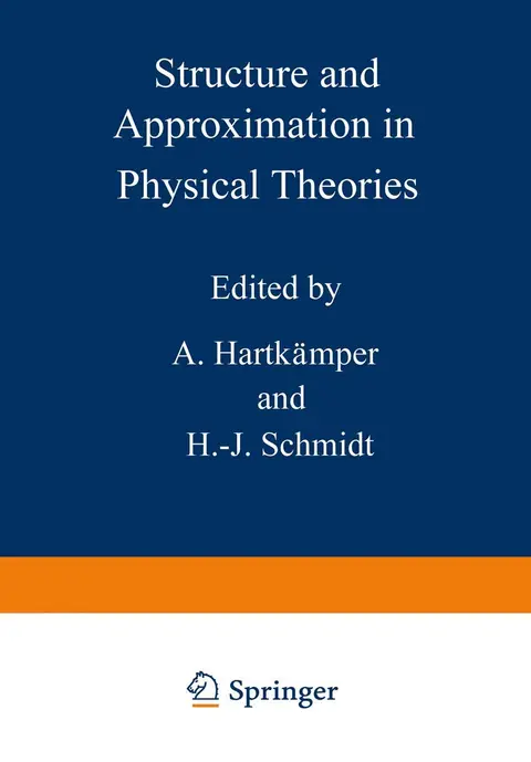 Cover of Structure and Approximation in Physical Theories