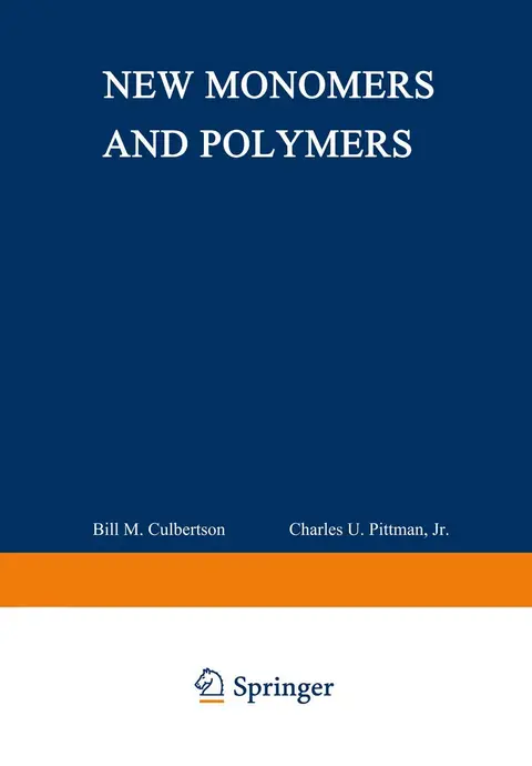 Cover of New Monomers and Polymers