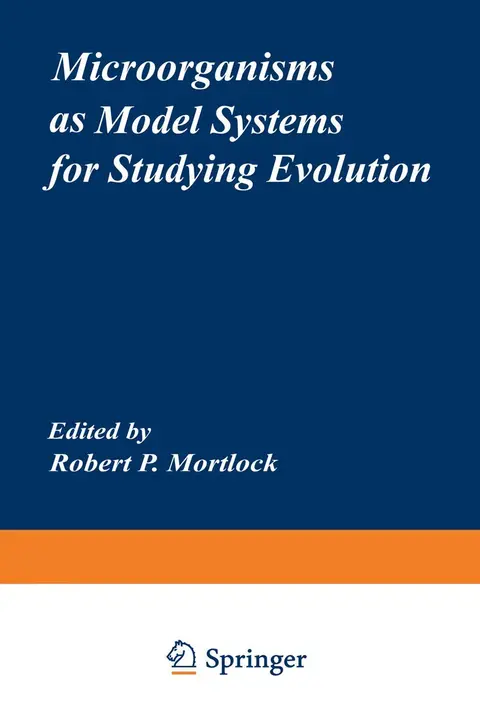 Cover of Microorganisms as Model Systems for Studying Evolution