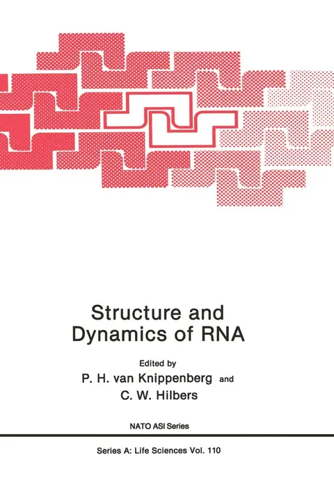 Cover of Structure and Dynamics of RNA