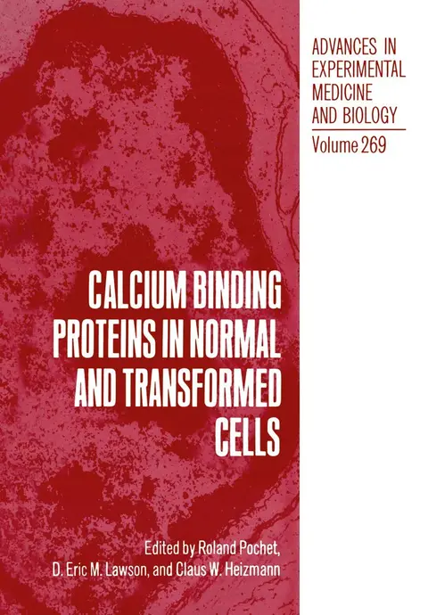 Cover of Calcium Binding Proteins in Normal and Transformed Cells