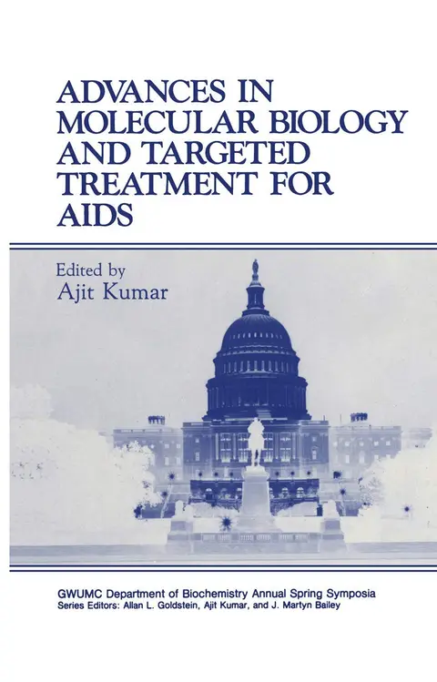 Cover of Advances in Molecular Biology and Targeted Treatment for AIDS