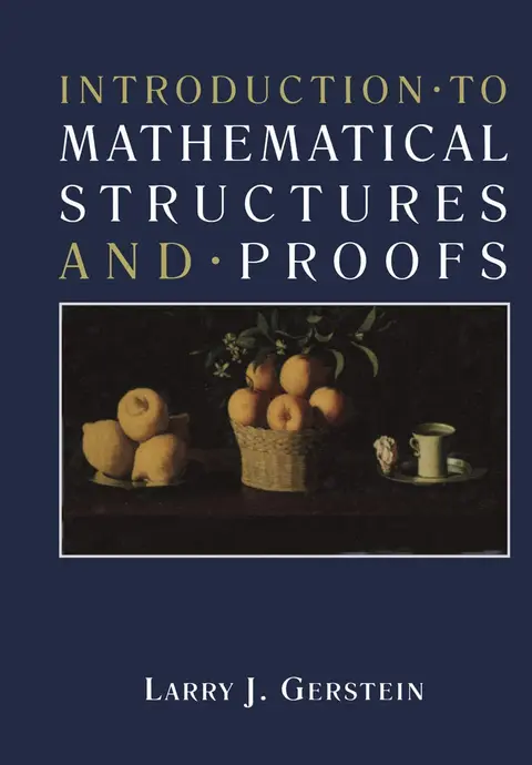 Cover of Introduction · to Mathematical Structures and · Proofs