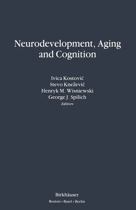 Cover of Neurodevelopment, Aging and Cognition