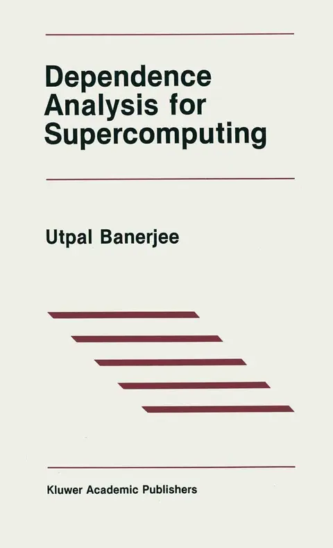 Cover of Dependence Analysis for Supercomputing