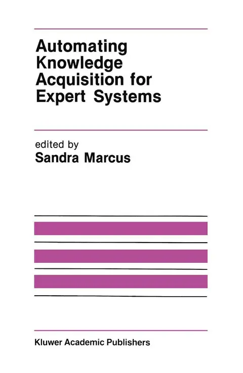 Cover of Automating Knowledge Acquisition for Expert Systems