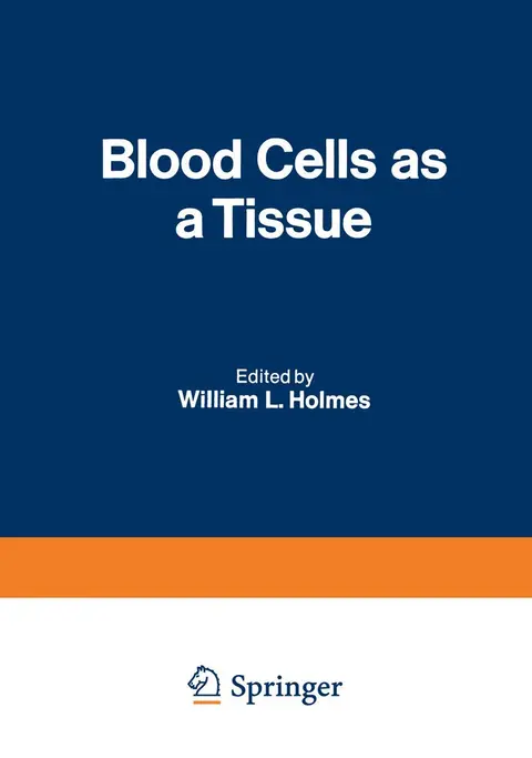 Cover of Blood Cells as a Tissue