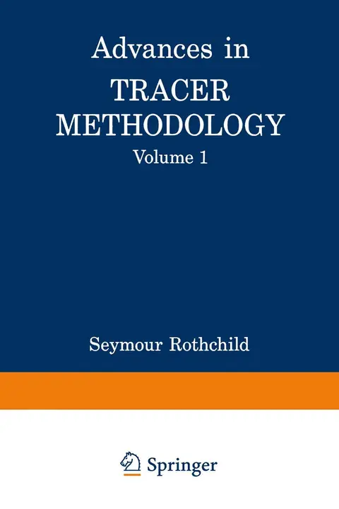 Cover of Advances in Tracer Methodology