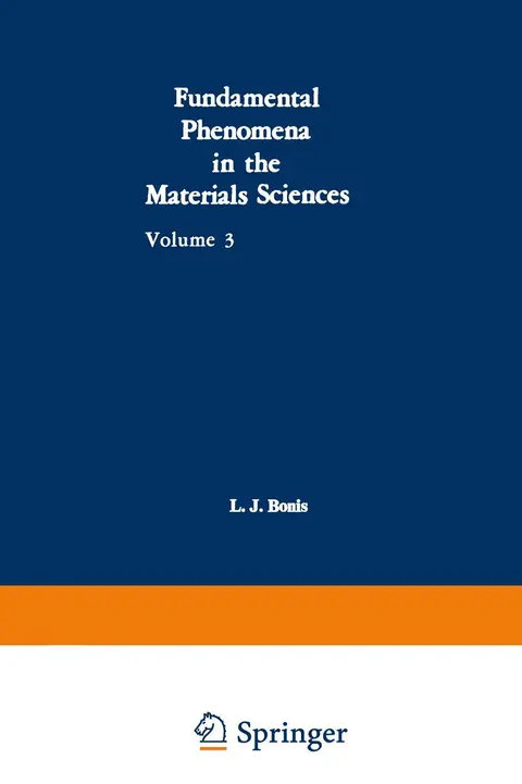 Cover of Fundamental Phenomena in the Materials Sciences