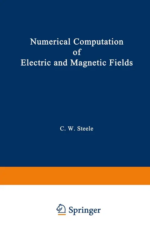 Cover of Numerical Computation of Electric and Magnetic Fields