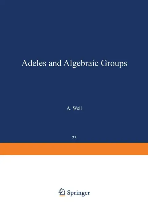 Cover of Adeles and Algebraic Groups