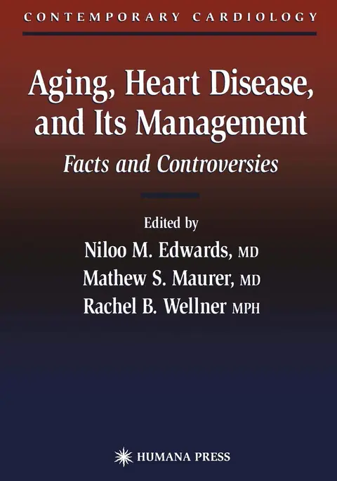 Cover of Aging, Heart Disease, and Its Management