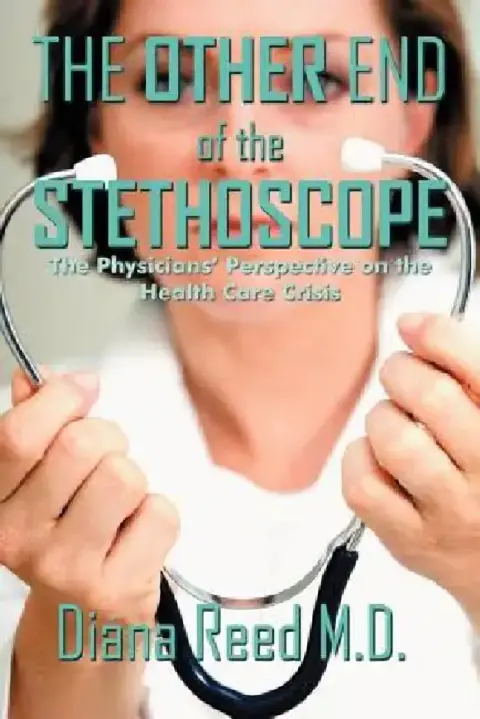 Cover of The Other End of the Stethoscope