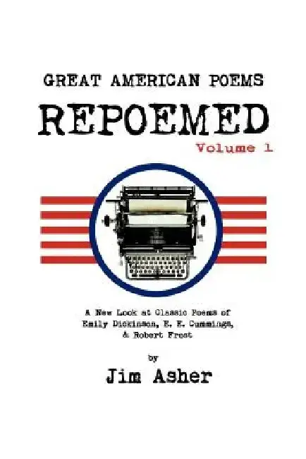 Cover of Great American Poems - Repoemed