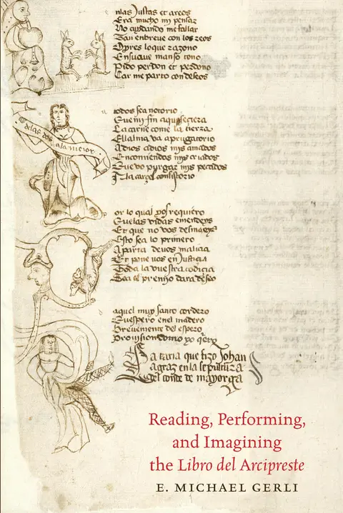 Cover of Reading, Performing, and Imagining the Libro Del Arcipreste