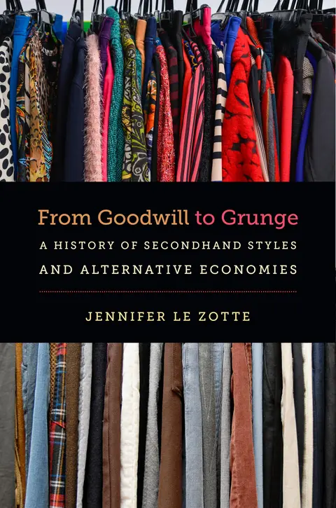 Cover of From Goodwill to Grunge