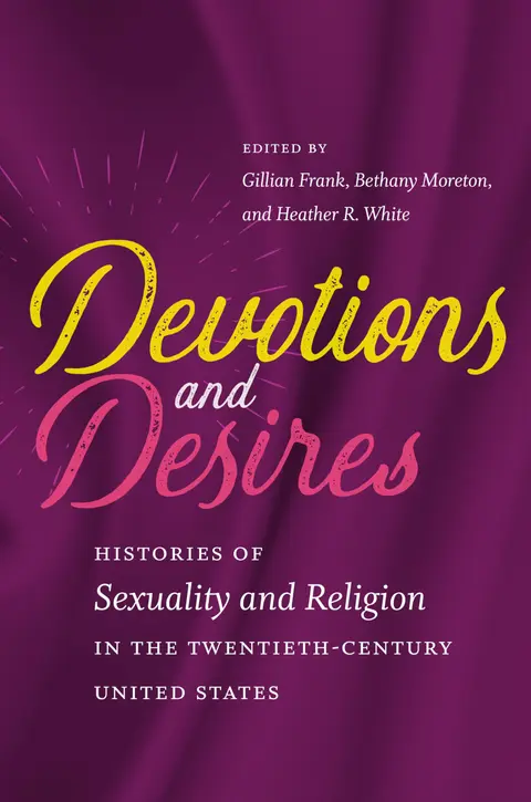 Cover of Devotions and Desires