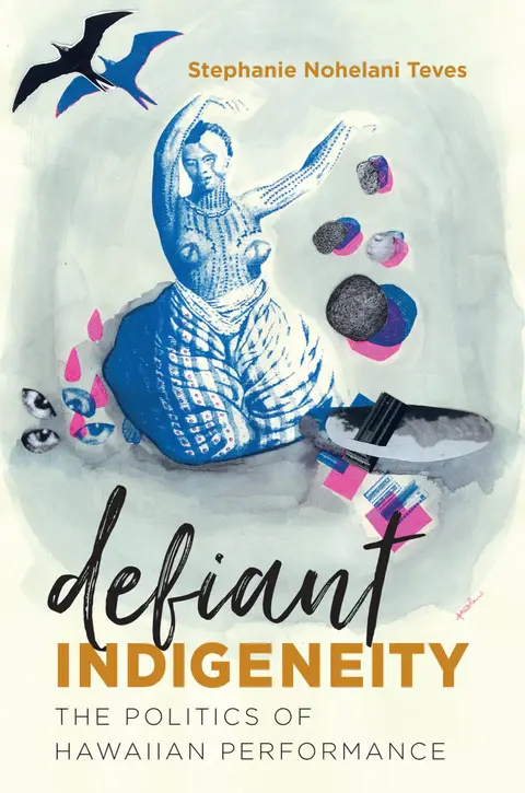 Cover of Defiant Indigeneity