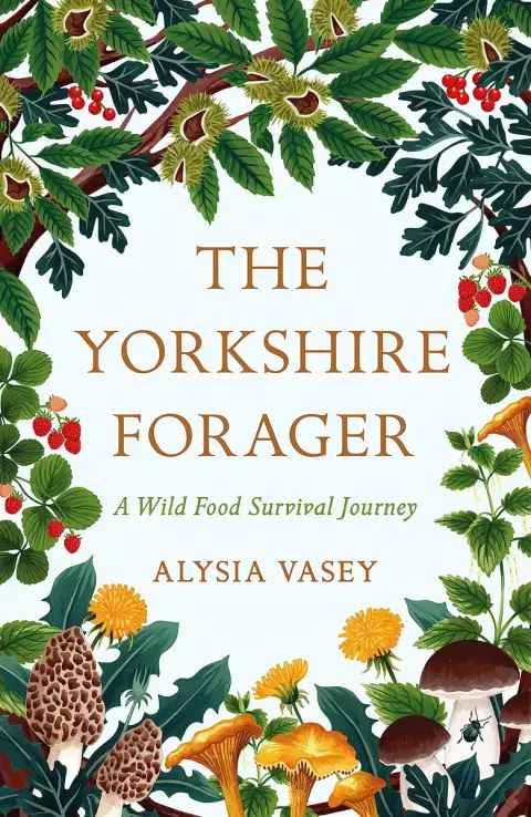 Cover of The Yorkshire Forager