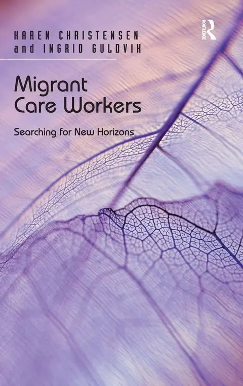 Cover of Migrant Care Workers