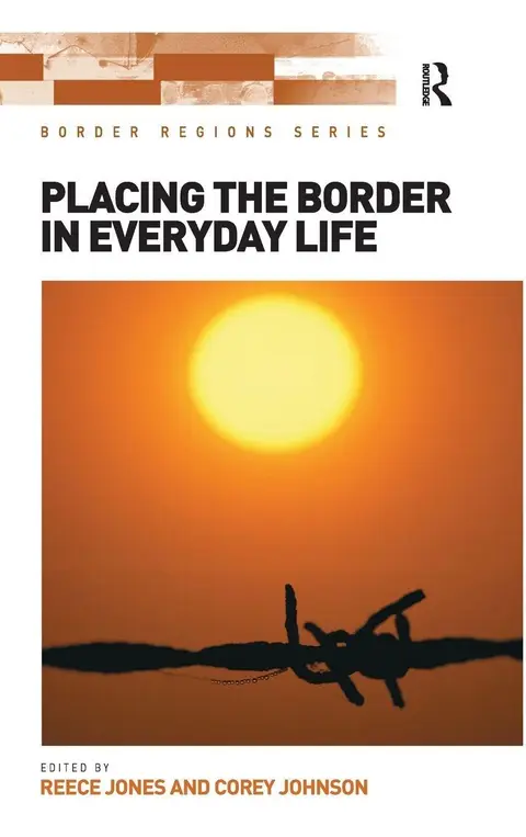 Cover of Placing the Border in Everyday Life