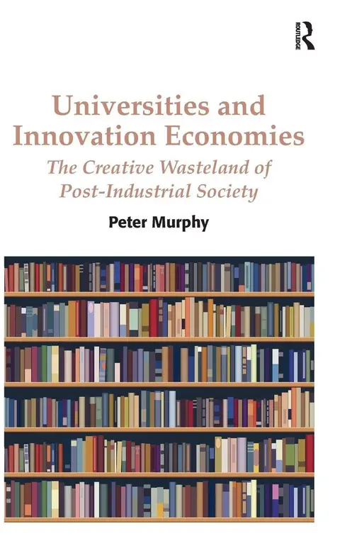 Cover of Universities and Innovation Economies