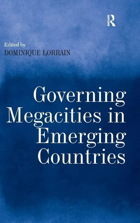 Cover of Governing Megacities in Emerging Countries