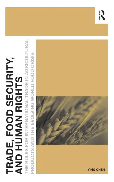 Cover of Trade, Food Security, and Human Rights