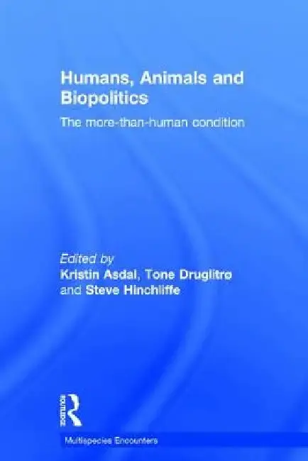 Cover of Humans, Animals and Biopolitics