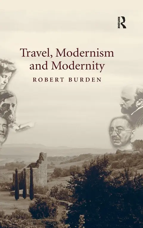 Cover of Travel, Modernism and Modernity