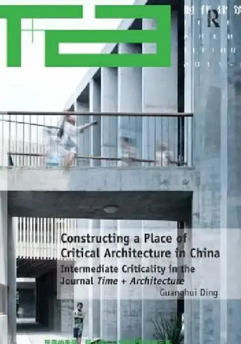 Cover of Constructing a Place of Critical Architecture in China